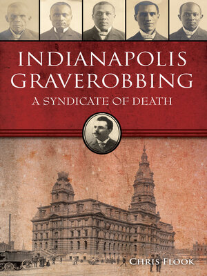 cover image of Indianapolis Graverobbing